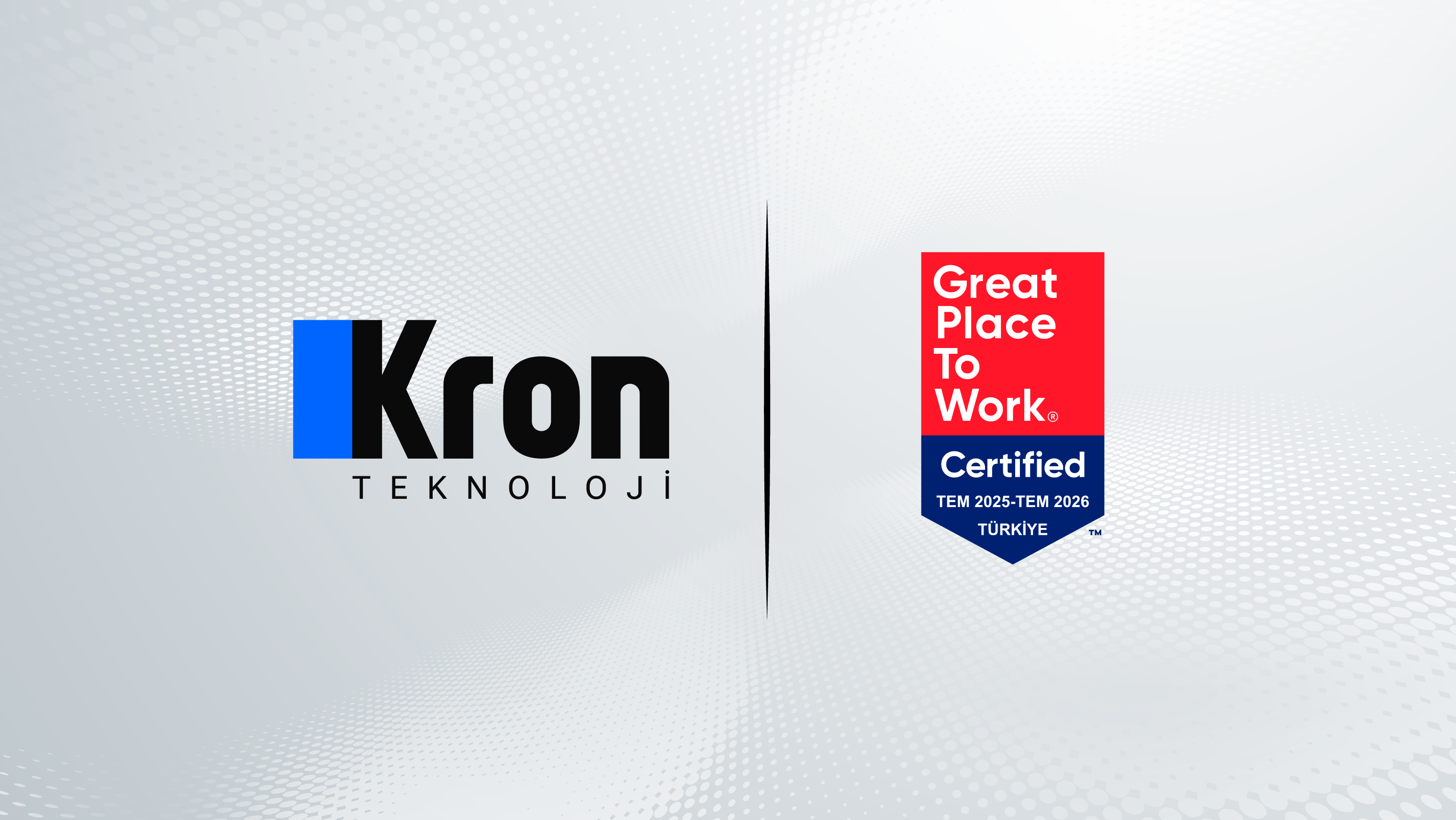 Kron Teknoloji, Great Place To Work® Sertifikası ile Harika Bir İş Yeri Olarak Tescillendi!