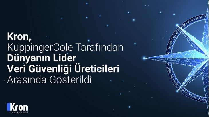 Kron, KuppingerCole Tarafından Dünyanın Lider Veri Güvenliği Üreticileri Arasında Gösterildi