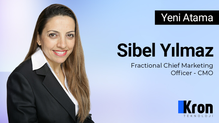 Kron Teknoloji’de Stratejik Pazarlama Dönemi: Sibel Yılmaz Fractional CMO Göreviyle Aramıza Katıldı!